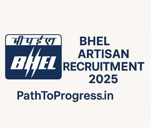 BHEL Artisan Grade IV Recruitment 2025 – Apply for 515 Vacancies