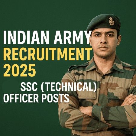 Indian Army Recruitment 2025: 350 SSC Technical Officer Posts (Unmarried Male) – Apply Now!